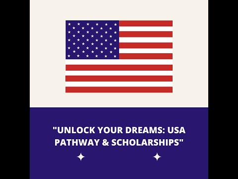 Your Gateway to Opportunity: USA Pathway & Scholarships