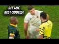 The BEST 'Ref Mic' Quotes in Rugby (Part Two)