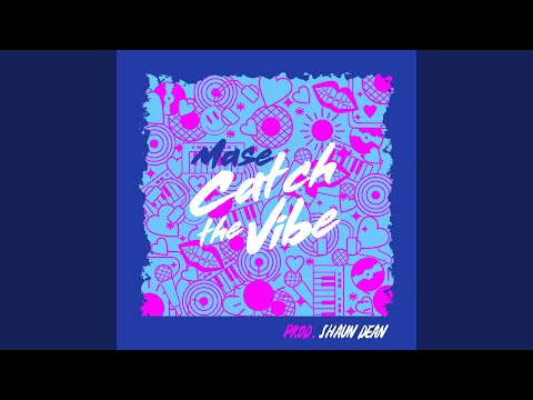 Catch The Vibe