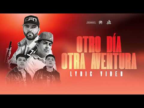 Otro Día Otra Aventura - Código FN , Oscar Maydon , Brandon Reyes Y Elvin (2024)