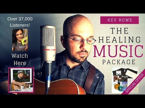 The Healing Music Package| Singer- | Kev Rowe