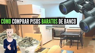 💵 💵Cómo comprar pisos baratos de bancos en España 💵 💵