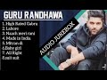 Best Of Guru Randawa Super Hit Top 10 Song Jukebox Non Stop