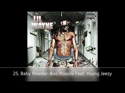 We The Best Lil' Wayne 25. Baby Powder-Boo Rossini Feat. Young Jeezy
