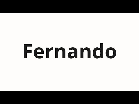 How to pronounce Fernando