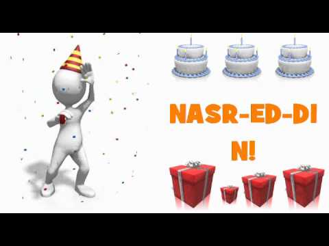 HAPPY BIRTHDAY NASR ED DIN!