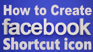How to Create a Facebook Shortcut icon on Desktop I Facebook icon I how to Make Facebook icon. #icon