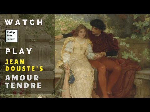 Jean Douste: Amour Tendre