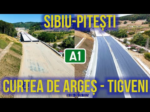 AUTOSTRADA A1 Curtea de Argeș - Tigveni | Sibiu - Pitești Secțiunea 4 | 26. 09.2025