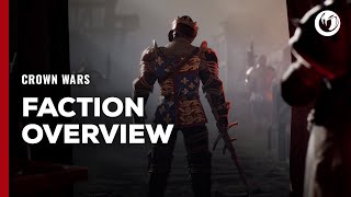 Crown Wars | Factions Overview Trailer