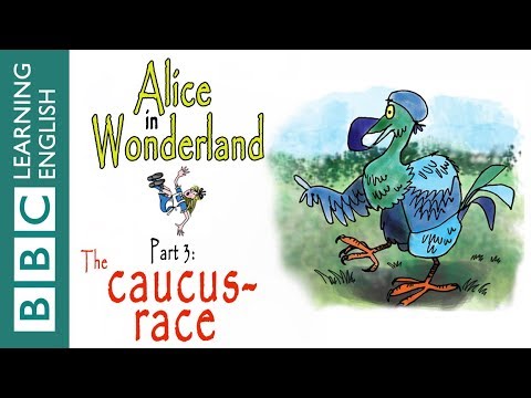 不思議の国のアリスパート3：コーカスレース (Alice in Wonderland part 3: The Caucus-race)