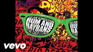Sean Kingston - Rum And Raybans (Audio) ft. Cher Lloyd