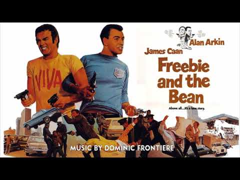 Dominic Frontiere & Bobby Hart - Freebie and the Bean (''You & Me'' - 1974)