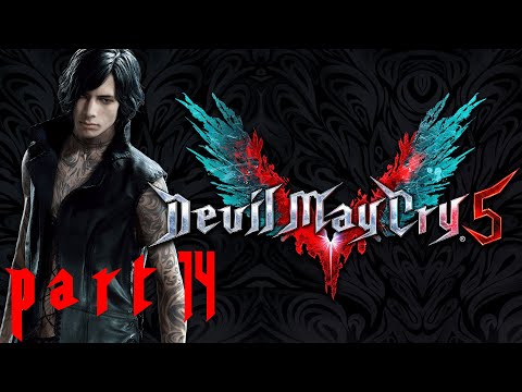 DEVIL MAY CRY 5 Walkthrough Part 14 - V - (DMC5) Gameplay