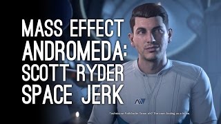 Mass Effect Andromeda Gameplay: Scott Ryder is a Space Jerk (Let's Play Mass Effect Andromeda)