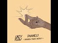 Lazy Flow DHAmelo Dembow Vogue Medley