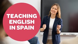 Teaching English in Spain