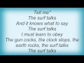 Todd Rundgren - The Surf Talks Lyrics