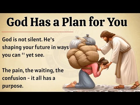 God Has a Bigger Plan for You – Trust the Journey || Graded Reader || Improve Your English Fluency ✅