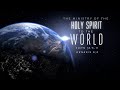 ministry of the holy spirit to the world the apostolic church delaware central