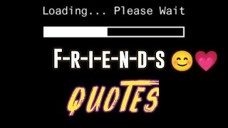 best friend quotes status never leave ? me | quotes for friend || best whatsapp status of friends ||
