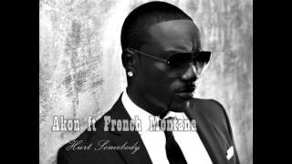 Akon ft French Montana - Hurt Somebody 2012