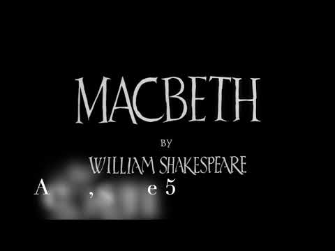 Macbeth Act 5 audiobook