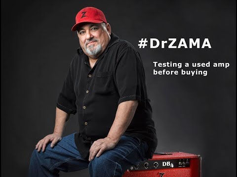 Dr. Z AMA: "Testing a used amp before buying."