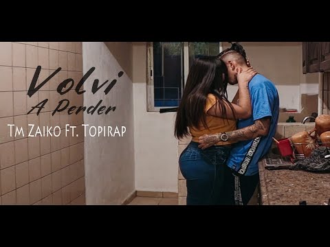 Volvi A Perder - TM Zaiko Ft. Topirap [Video Oficial]
