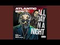 All Day N A Night (feat. Timbo King & Dreddy Kruger)