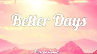 Download lagu Better Days cover by Gigi de Lana and the GG Vibes... mp3