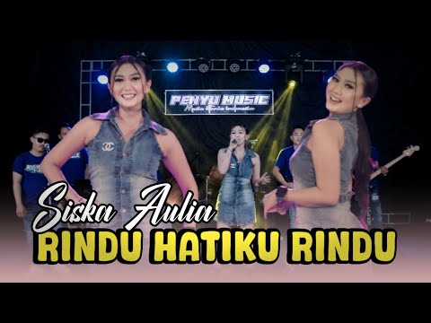 Rindu Hatiku Rindu - Siska Aulia // Penyu Music Version - Cover