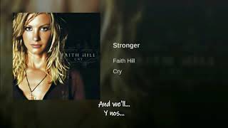 Faith Hill Stronger Traducida Al Español