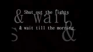 Shut Out The Lights - Keith Urban Lyrics(: