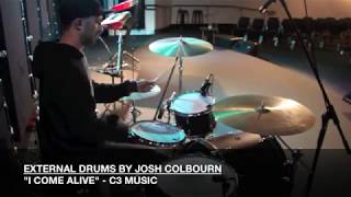 I COME ALIVE / C3 MUSIC / DRUM COVER