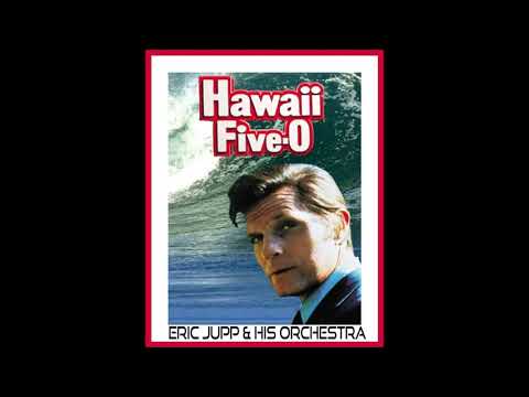 Hawaii Five O * Tv Theme * Eric Jupp & His Orchestra