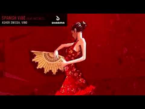 ASHER SWISSA, VINO - Spanish Vibe feat. Erez Netz (Extended Mix)