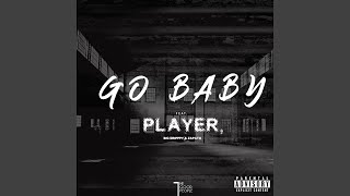 Go Baby Music Video