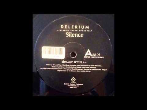 Delerium Feat. Sarah McLachlan - Silence (Airscape Remix) 12"