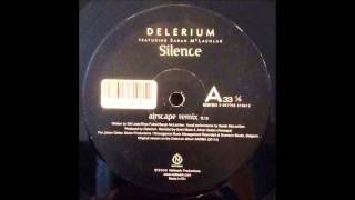 Delerium Feat. Sarah McLachlan - Silence (Airscape Remix) 12"
