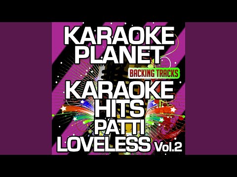 download lagu mp3 mp4 Karaoke In The Style Of Patty Loveless Vol 2, download mp3 Karaoke In The Style Of Patty Loveless Vol 2 free downloadn, video klip Karaoke In The Style Of Patty Loveless Vol 2