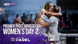 Women's Day 2 Brussels | Premier Padel HIGHLIGHTS | 04/22/2026 | beIN SPORTS USA
