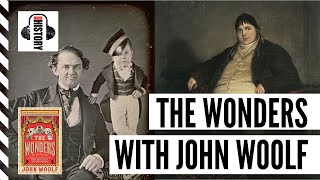 The Wonders with Dr John Woolf. Tales from the Victorian Freak Shows video