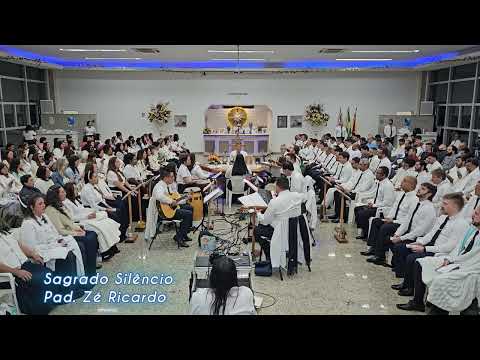 Hino•Sagrado Silêncio. Pad. Zé Ricardo.