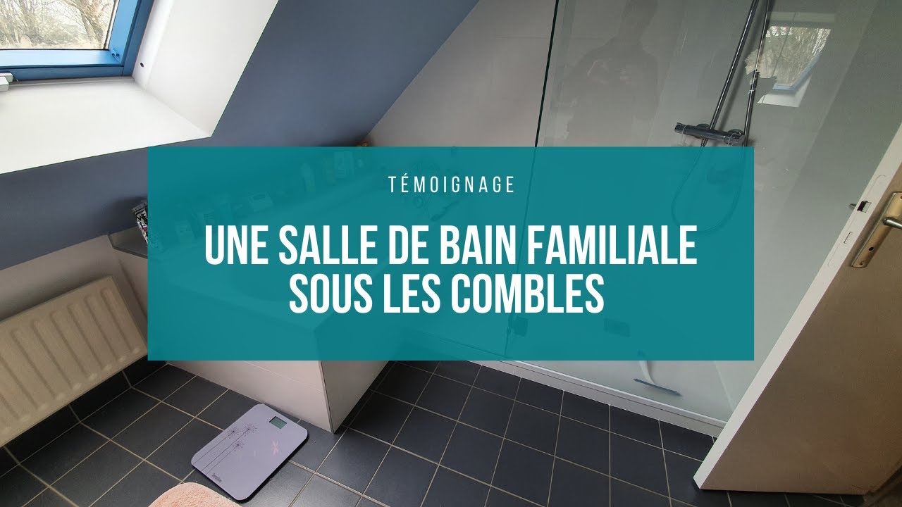 Témoignage : une salle de bain sous les combles