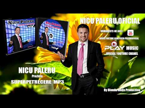 Nicu Paleru - Nicu bea, Nicu plateste!