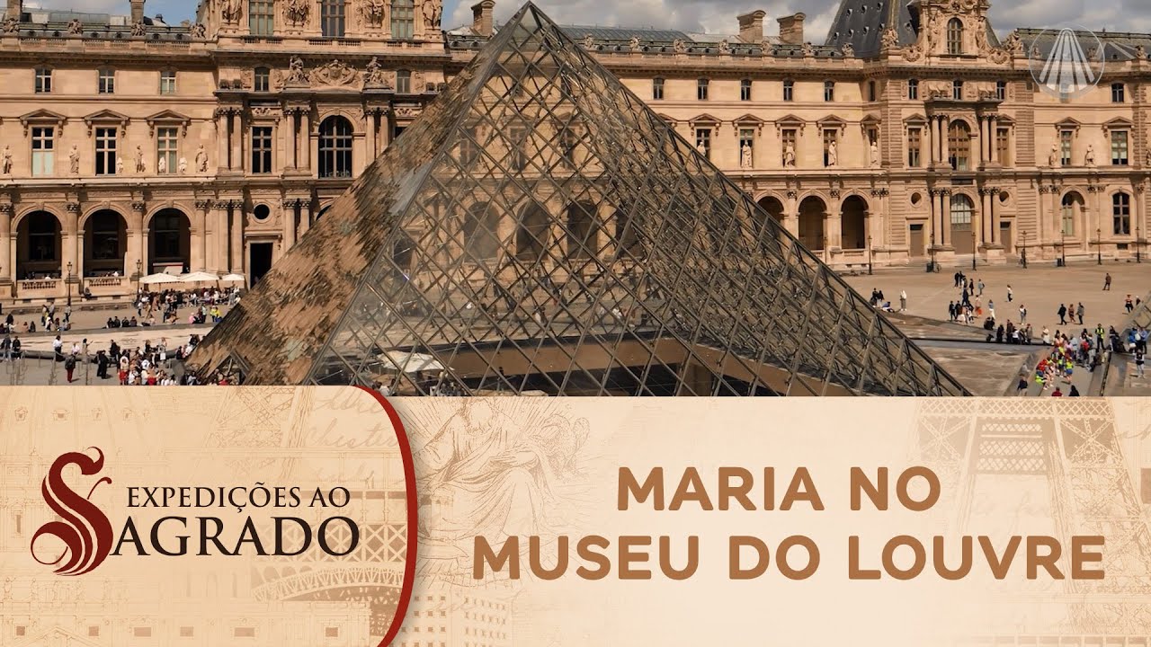 Expedições ao Sagrado: artes dedicadas a Maria no Museu do Louvre