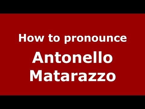 How to pronounce Antonello Matarazzo (Italian/Italy) - PronounceNames.com
