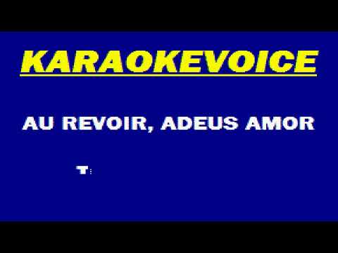 Au Revoir Adeus Amor - Tony Carreiras