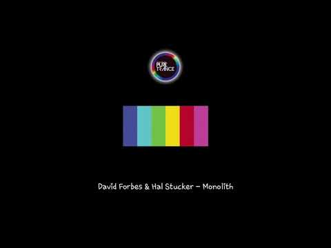 David Forbes & Hal Stucker – Monolith